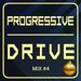 Progressive Drive # 4