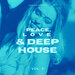 Peace, Love & Deep-House, Vol 2