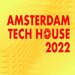 Amsterdam Tech House 2022