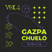 Gazpachuelo Vol 1 (Broken Lip EDIT)