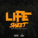 Life Sweet (Explicit)
