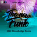 The New Funk (StoneBridge Classic Mix)