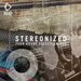 Stereonized - Tech House Selection Vol 25