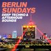 Berlin Sundays - Deep Techno & Afterhour Sounds