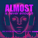 Almost Is Never Enough, Vol 2 (Big Room Monsters)