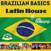 Brazilian Basics Latin House Part 1