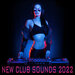 New Club Sounds 2022