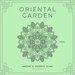 Oriental Garden (Ambient & Esoteric Flows), Vol 4