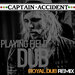 Playing Field Dub (Royal Dub Remix)