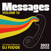 Messages Vol 10 (Compiled & Mixed By DJ Fudge)