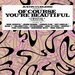 Crystal: Of Course You're Beautiful (Remix Compilation)