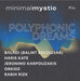Minimal Mystic EP 04: Polyphonic Dreams