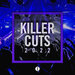 Toolroom Killer Cuts 2022