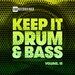Keep It Drum & Bass, Vol 15