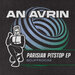 An Avrin - Parisian Pitstop EP