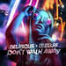 Dj Delirious / Dj Oskar - Don't Walk Away