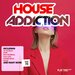 House Addiction Vol 70