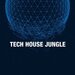Tech House Jungle