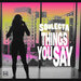 Soulecta - Things You Say