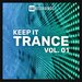 Various - Keep It Trance, Vol 01