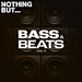 Nothing But... Bass & Beats, Vol 11