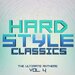 Hardstyle Classics Vol 4 - The Ultimate Anthems