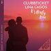 Clubbticket / Lina Lagos - It's Only Love
