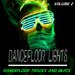 Dancefloor Lights Vol 2 - Dancefloor Songs & Beats