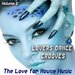 Lovers Dance Grooves Vol 2 - The Love For House Music