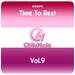 Time To Rest Vol 9
