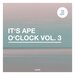 It's Ape O'Clock Vol 3