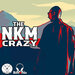 The NKM Crazy