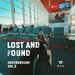 Lost & Found Underground, Vol 5