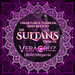 The Sultans Tribute (VeraCruz LifeArt MegaMix)