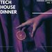 Tech House Dinner Vol 1