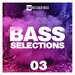 Bass Selections, Vol 03