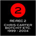 Re:Rec2: Botchit Etc. 1999-2004
