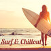 Surf & Chillout - Summer Vibes For Relaxation