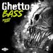 Ghetto Bass
