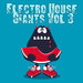 Electro House Giants Vol 3