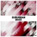 Suburban Bass Vol 29