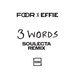 3 Words (Soulecta Remix)