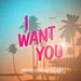 I Want You (Romain Bezzina Edit)