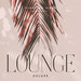 Floating Vibes (Lounge Deluxe), Vol 2