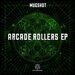 Arcade Rollers EP