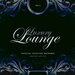 Luxury Lounge (Special Selected Anthems), Vol 4