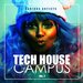 Tech House Campus, Vol 2