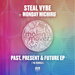 The Past, Present & Future EP (The Remixes)