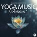 Yoga Music Session Vol 4: Relaxation & Meditation