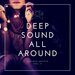 Deep Sound All Around, Vol 3